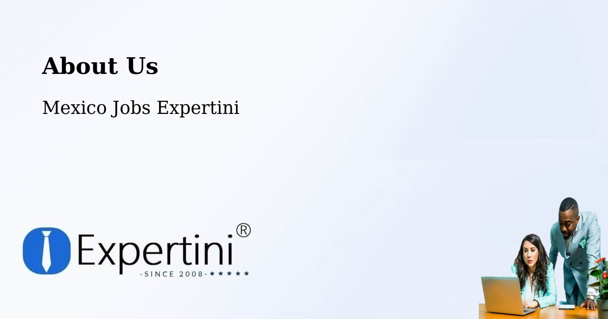 About Expertini Recruitment Platform  – El Nopal - El Nopal, Mexico Jobs Expertini