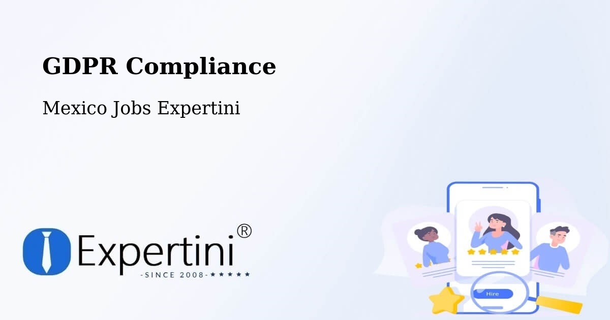 EU GDPR Compliance Statement – El Nopal - Mexico Jobs Expertini