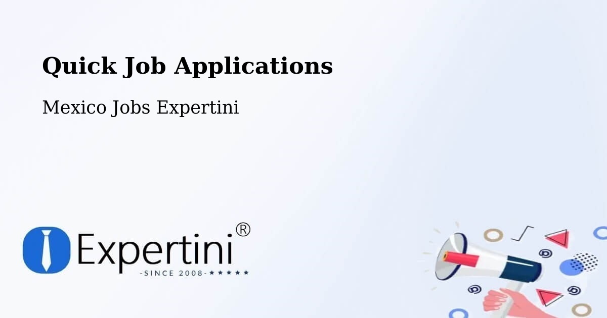 Quick Apply Feature – El Nopal - Mexico Jobs Expertini