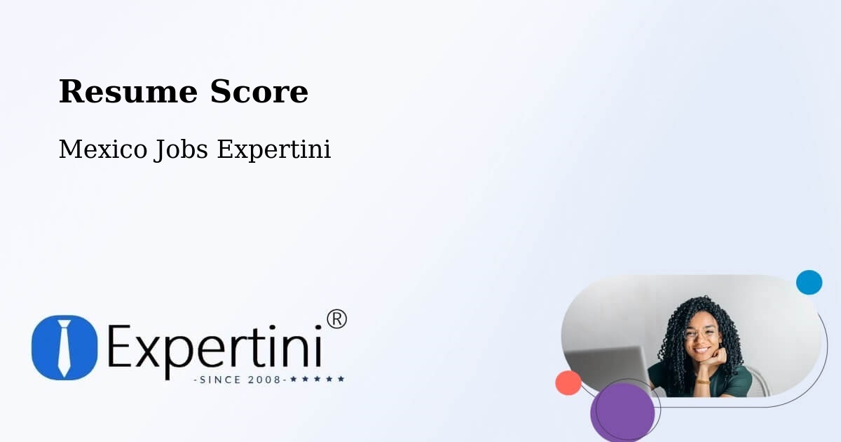 Resume Score & Job Description Match Tool – El Nopal - Mexico Jobs Expertini
