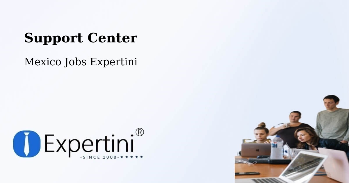 Support Services – El Nopal - Mexico Jobs Expertini